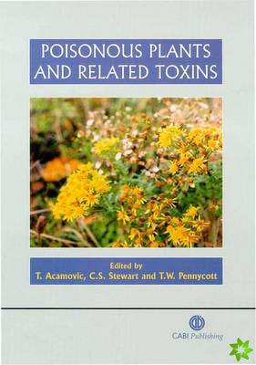 Poisonous Plants and Related Toxins