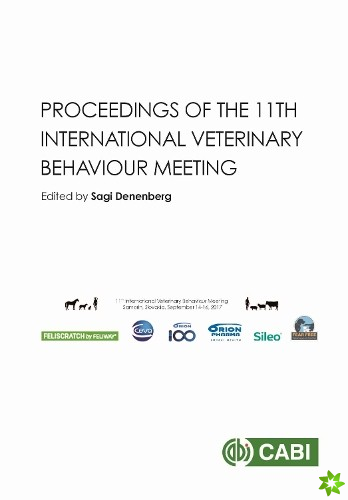 Proceedings of the 11th International Veterinary Behaviour Meeting