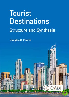 Tourist Destinations: Structure and Synthesis