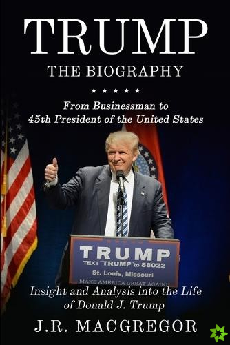 Trump - The Biography