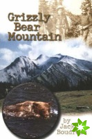 Grizzly Bear Mountain