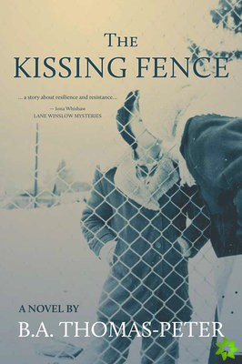 Kissing Fence