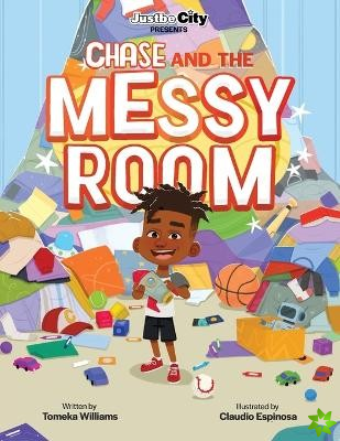 Justbe City Presents Chase And The Messy Room