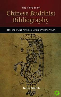 History of Chinese Buddhist Bibliography