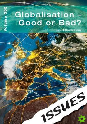 Globalisation - Good or Bad?