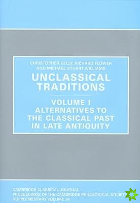 Unclassical Traditions Volume 1