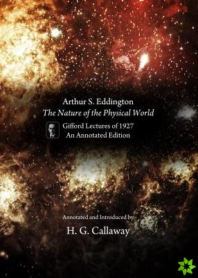 Arthur S. Eddington, The Nature of the Physical World