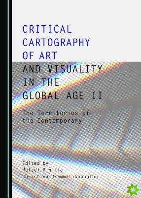 Critical Cartography of Art and Visuality in the Global Age II