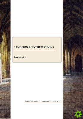 Sanditon and The Watsons