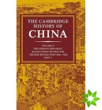 Cambridge History of China: Volume 15, The People's Republic, Part 2, Revolutions within the Chinese Revolution, 19661982
