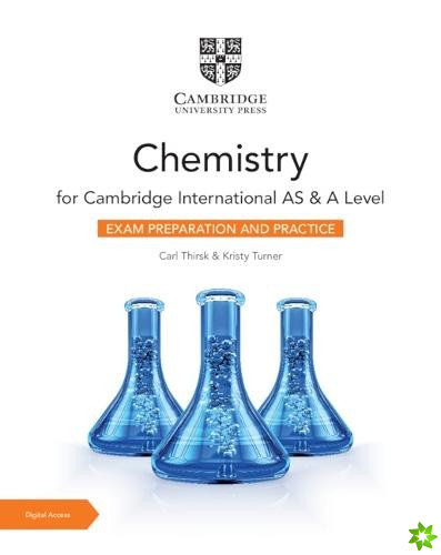 Cambridge International AS & A Level Chemistry Exam Preparation and Practice with Digital Access (2 Years)