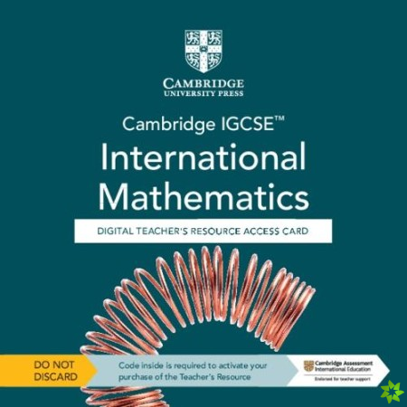 Cambridge IGCSE International Mathematics Digital Teachers Resource - Individual User Licence Access Card (5 Years' Access)