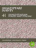 Shakespeare Survey: Volume 41, Shakespearian Stages and Staging (with a General Index to Volumes 31-40)