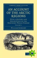Account of the Arctic Regions