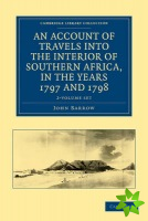 Account of Travels into the Interior of Southern Africa, in the Years 1797 and 1798 2 Volume Set