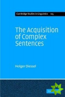 Acquisition of Complex Sentences