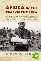 Africa in the Time of Cholera