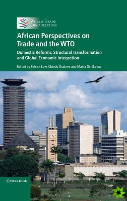 African Perspectives on Trade and the WTO