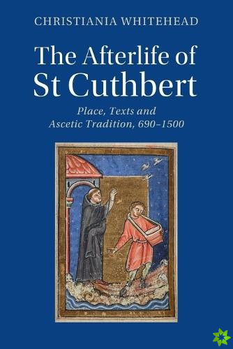 Afterlife of St Cuthbert