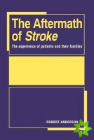 Aftermath of Stroke