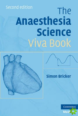 Anaesthesia Science Viva Book