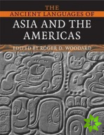 Ancient Languages of Asia and the Americas