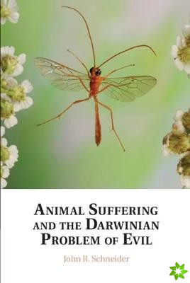 Animal Suffering and the Darwinian Problem of Evil