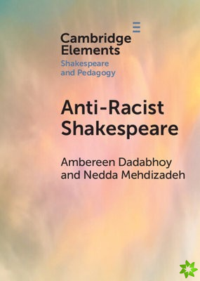 Anti-Racist Shakespeare