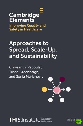 Approaches to Spread, Scale-Up, and Sustainability