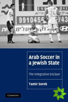 Arab Soccer in a Jewish State