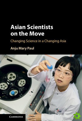 Asian Scientists on the Move