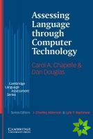 Assessing Language through Computer Technology