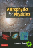 Astrophysics for Physicists