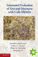 Automated Evaluation of Text and Discourse with Coh-Metrix
