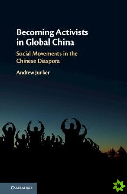 Becoming Activists in Global China