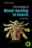 Biology of Blood-Sucking in Insects