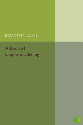Book of Simple Gardening