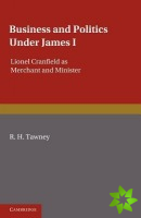 Business and Politics under James I