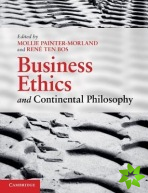 Business Ethics and Continental Philosophy