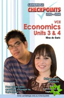 Cambridge Checkpoints VCE Economics Units 3 and 4 2010-2014