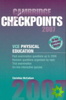 Cambridge Checkpoints VCE Physical Education Units 3 and 4 2007