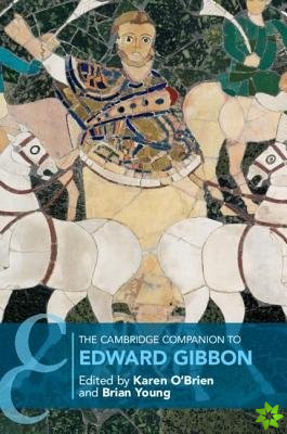 Cambridge Companion to Edward Gibbon