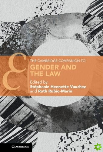 Cambridge Companion to Gender and the Law