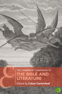 Cambridge Companion to the Bible and Literature