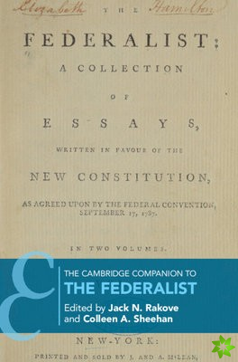 Cambridge Companion to The Federalist