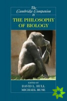 Cambridge Companion to the Philosophy of Biology