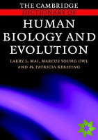 Cambridge Dictionary of Human Biology and Evolution