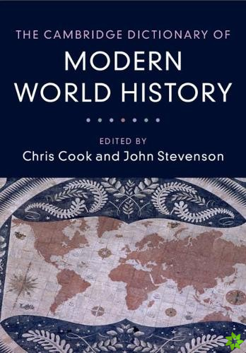 Cambridge Dictionary of Modern World History