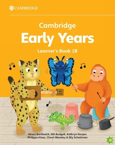 Cambridge Early Years Learner's Book 1B