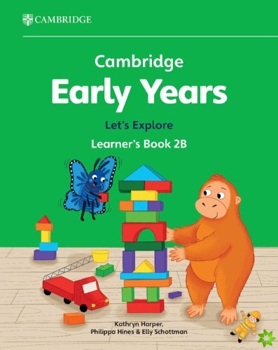 Cambridge Early Years Let's Explore Learner's Book 2B